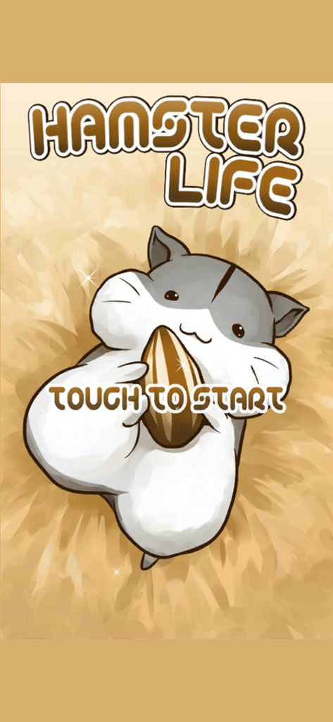 Hamster Life - Hamster Life start screen with a cute grey and white hamster holding a sunflower seed