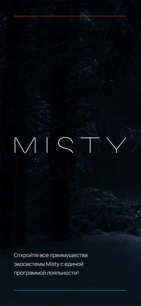 Welcome screen for the My Misty loyalty app featuring a dark misty forest background and the brand name Misty.
