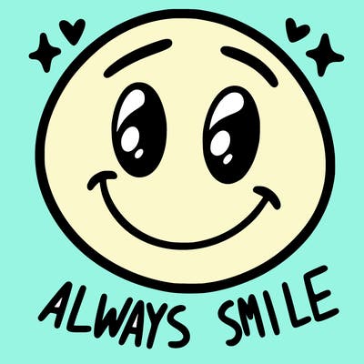 always smile