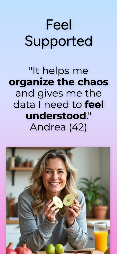 A testimonial from a woman named Andrea explaining how the app helps her organize health data and feel supported