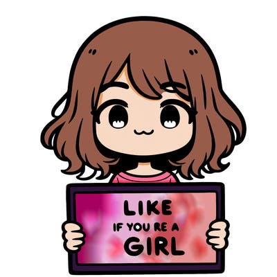 a cute girl holding a sign that says like if you’re a girl