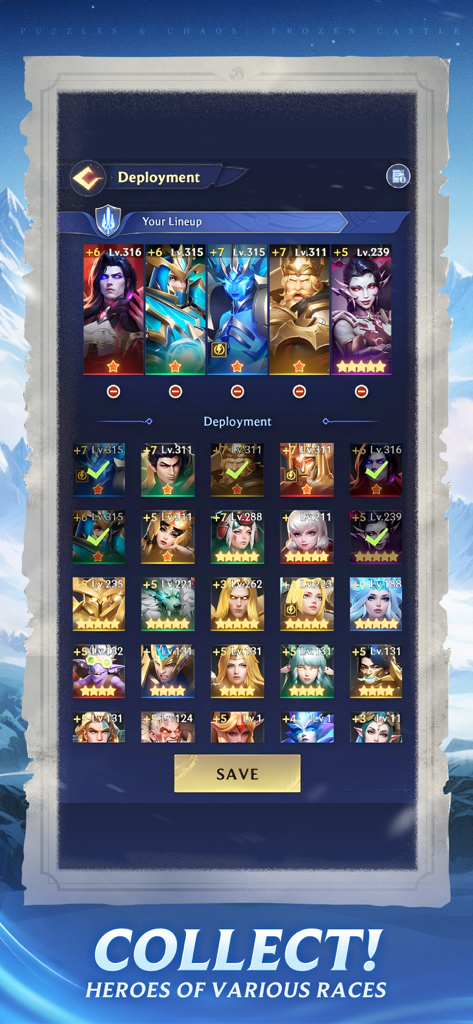 Hero collection and strategic deployment screen in Puzzles and Chaos Frozen Castle