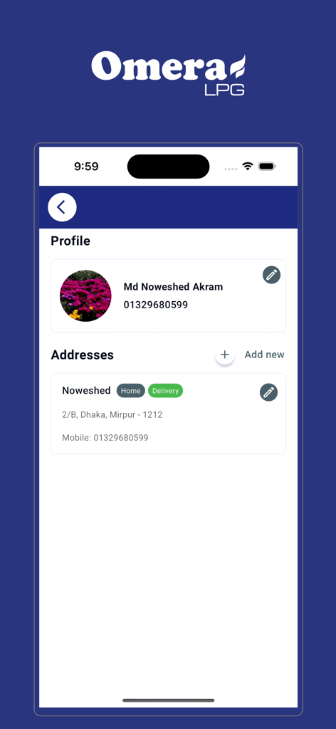 LPG Solutions - The user profile and address management screen of the LPG Solutions app showing a saved delivery address in Dhaka