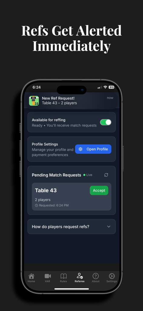 iRefFoos - iRefFoos app interface showing referee availability toggle and a pending match request for Table 43