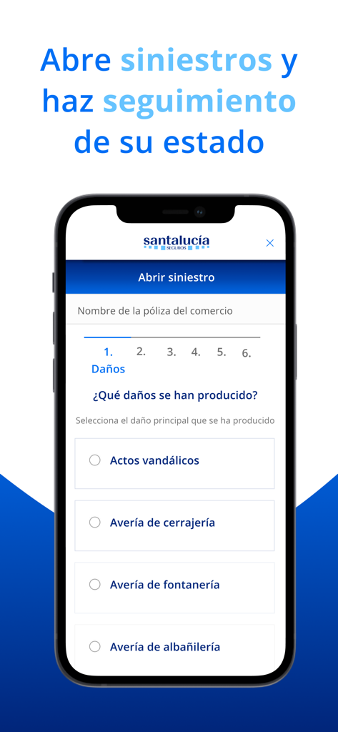 Santalucía Seguros - Pantalla de smartphone mostrando el proceso para abrir y seguir un siniestro de seguro en la aplicación Santalucia Seguros