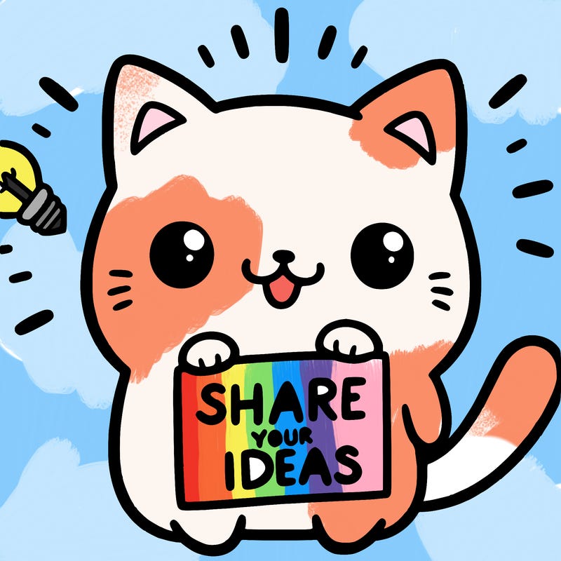 a cute cat saying share your ideas