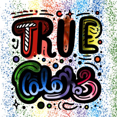 "true colors" written