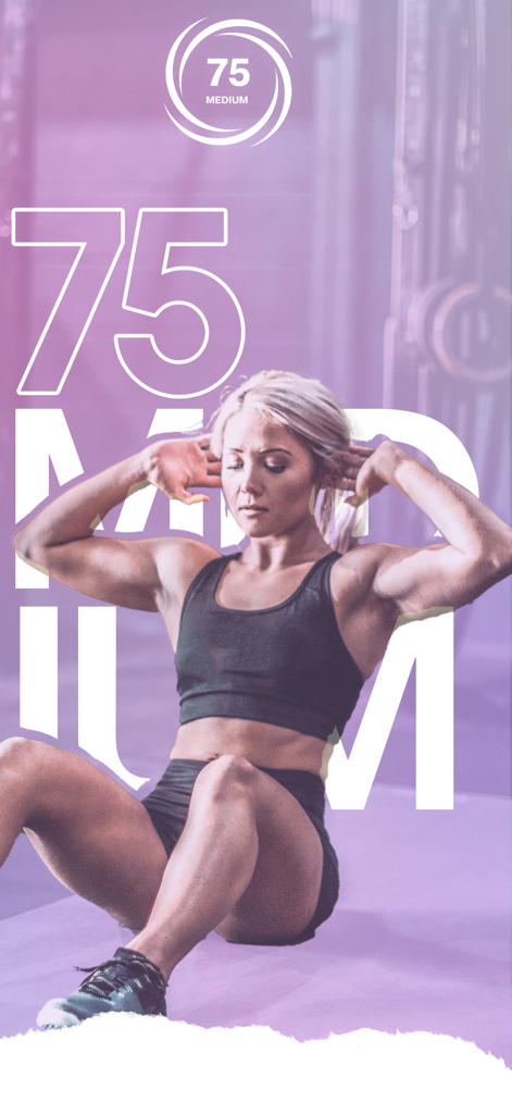 75 Medium Challenge: 75 Days - A woman performing a core exercise as part of the 75 Medium fitness challenge