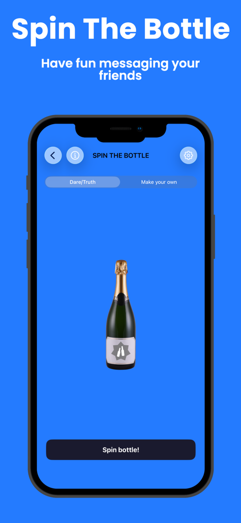 A smartphone screen displaying the Spin the Bottle game mode within The Drinking Game app featuring a champagne bottle and a spin button.