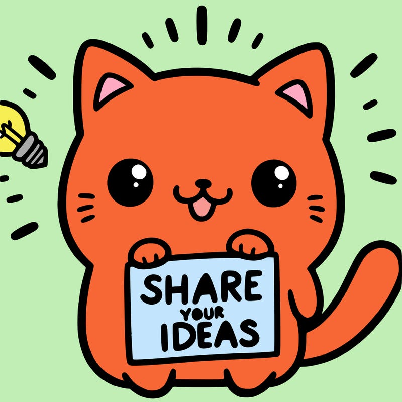 a cute cat saying share your ideas