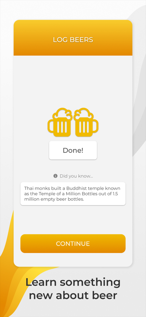 Beer Me In - Beer Me In app screen showing a trivia fact after logging a drink.