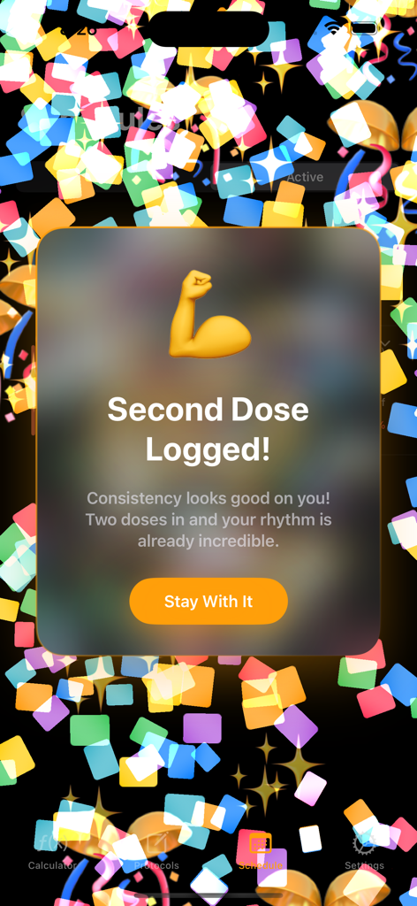 Peptide Calculators - A celebratory screen in the Peptide Calculators app showing a second dose logged notification with a bicep emoji and colorful confetti