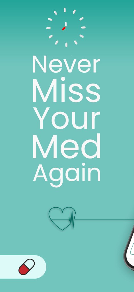 MedAlert: Pill Reminder - Tela inicial do aplicativo MedAlert com o texto Nunca Mais Perca Seu Remédio e um ícone de coração