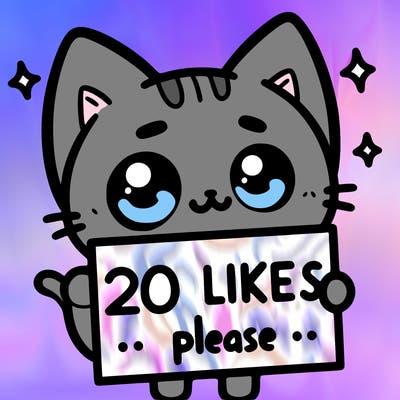 a cat that is holding a sign that says 20 likes please