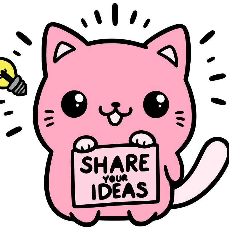 a cute cat saying share your ideas