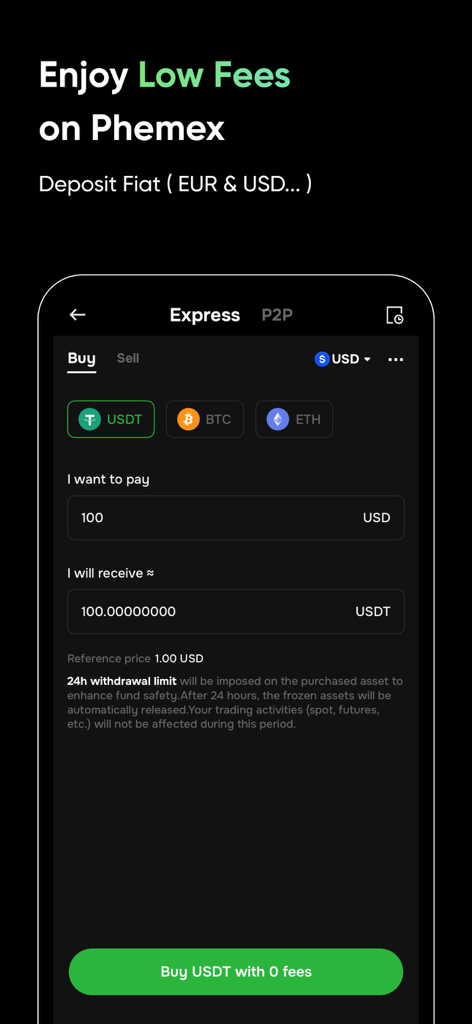 Phemex Pro: Trade BTC & Crypto - Phemex Pro 모바일 앱 인터페이스 - 낮은 수수료를 특징으로 하는 USD 법정 통화로 USDT 구매