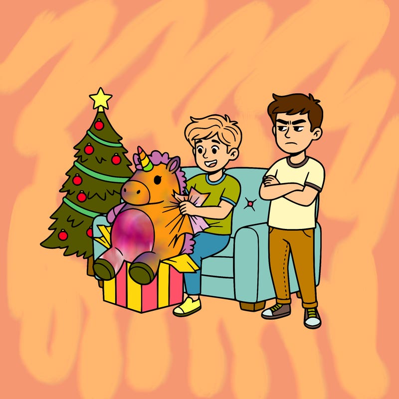 it's christmas and you're relaxing on the sofa by the christmas tree. you're unwrapping a giant plush toy that looks like a unicorn, and your brother is offended.