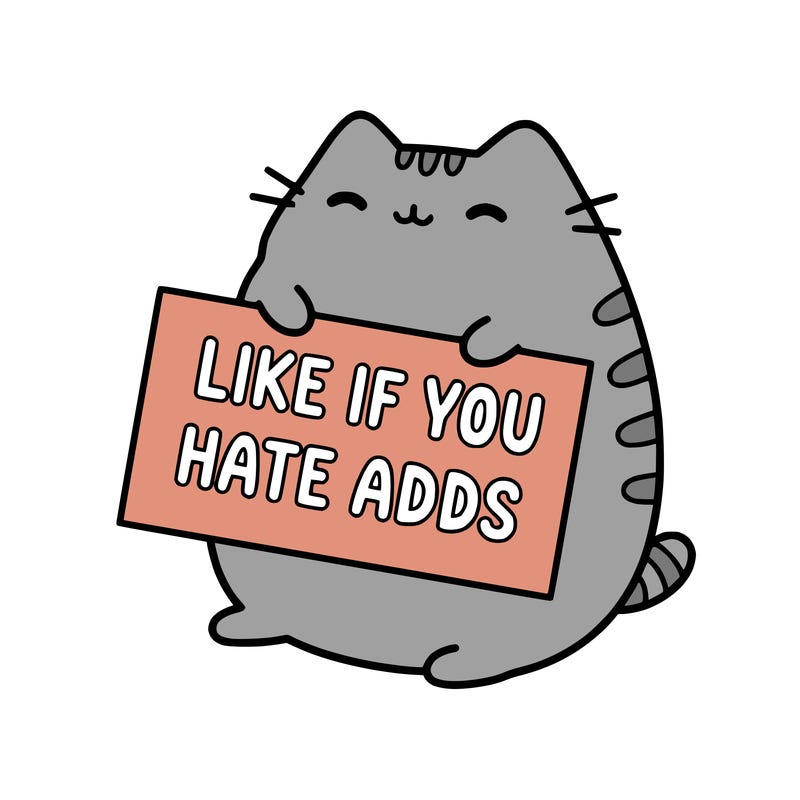 a kawii pusheen cat holding a sign that says like if you hate adds
