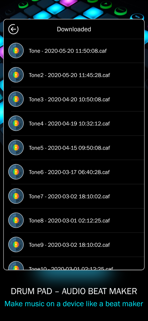 Drum Pad - Audio Beat Maker - A list of downloaded audio recordings and beats within the Drum Pad app interface.