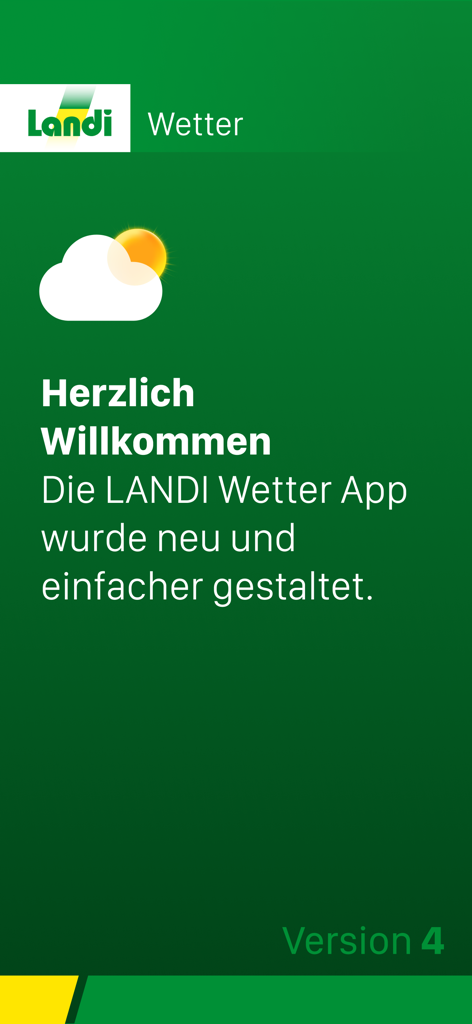 LANDI Wetter - LANDI Wetterアプリバージョン4のウェルカムスクリーン。緑色の背景に太陽と雲の天気アイコンが表示されています。