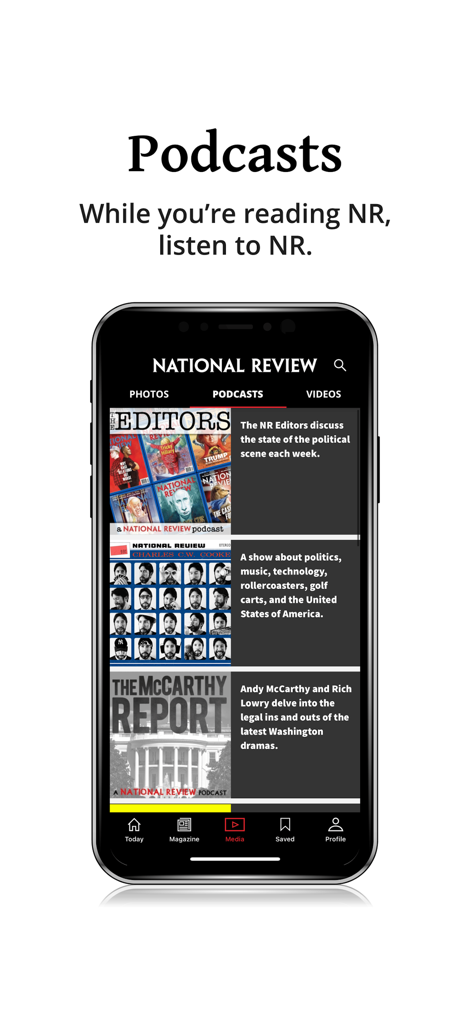 National Review - The EditorsやThe McCarthy Reportなどの番組が表示された、ナショナル・レビューアプリのポッドキャストセクションを示すスマートフォンの画面。