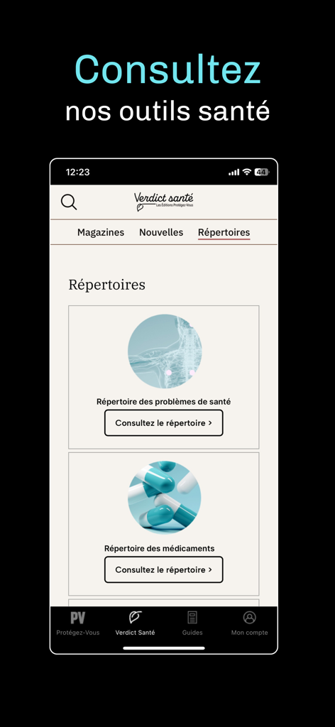 Protégez-Vous - Verdict Sante section of the Protegez-Vous app showing health and medication directories.