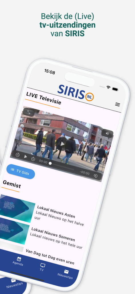 SIRIS - Smartphone screen showing the SIRIS app with live TV broadcast and local news for Asten and Someren