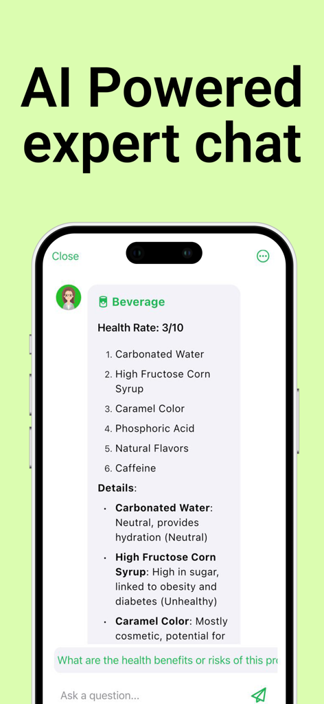Screenshot showing the AI powered expert chat feature analyzing beverage ingredients and providing a health rating