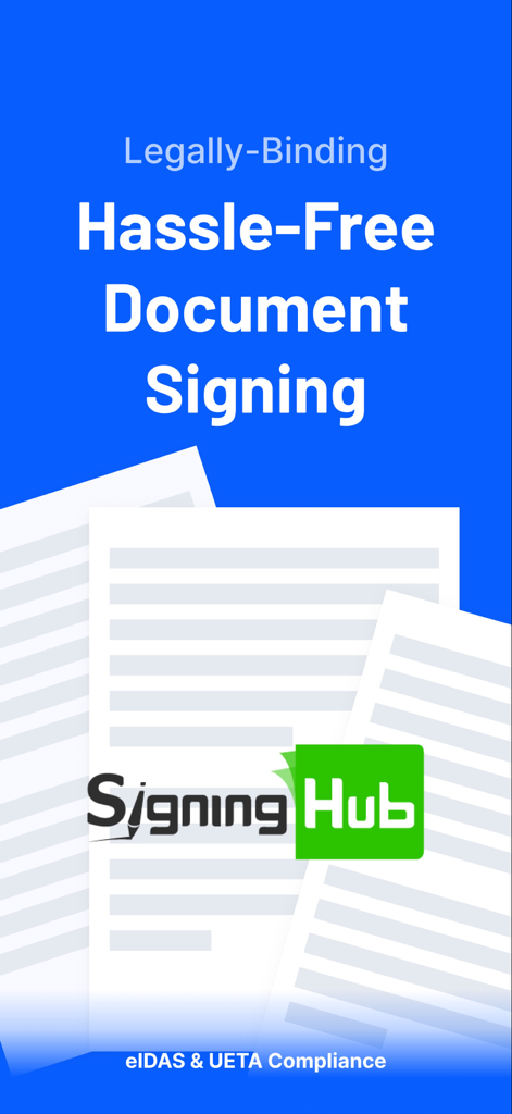 Tela do aplicativo SigningHub apresentando assinatura de documentos legalmente vinculativa e sem complicações com conformidade eIDAS e UETA.