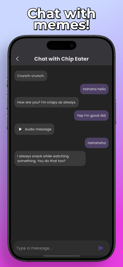 Meme Chat – Fun Video Calls - Interface of the Meme Chat app showing a simulated chat conversation with the Chip Eater character
