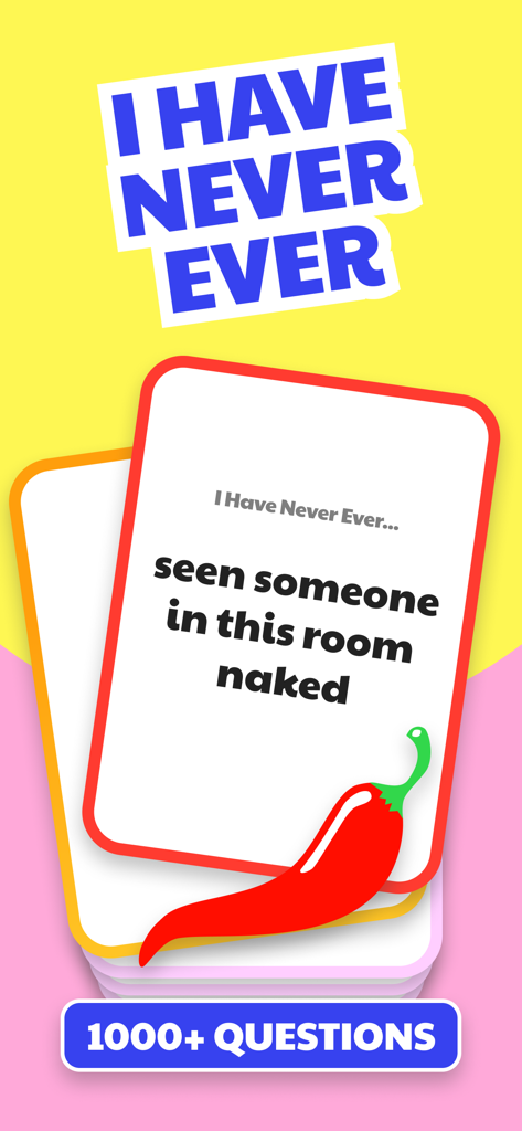 Una tarjeta de pregunta provocativa de la aplicación móvil Have I Ever Dirty 18+ con un ícono de chile rojo y texto en negrita.