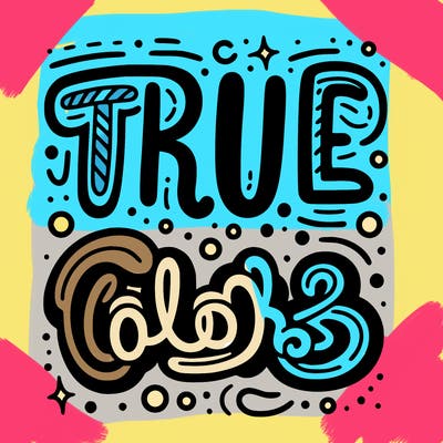 "true colors" written