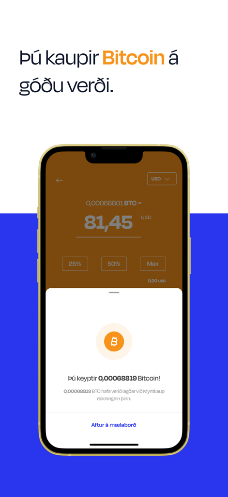 Screenshot of Myntkaup app showing a successful Bitcoin purchase confirmation.