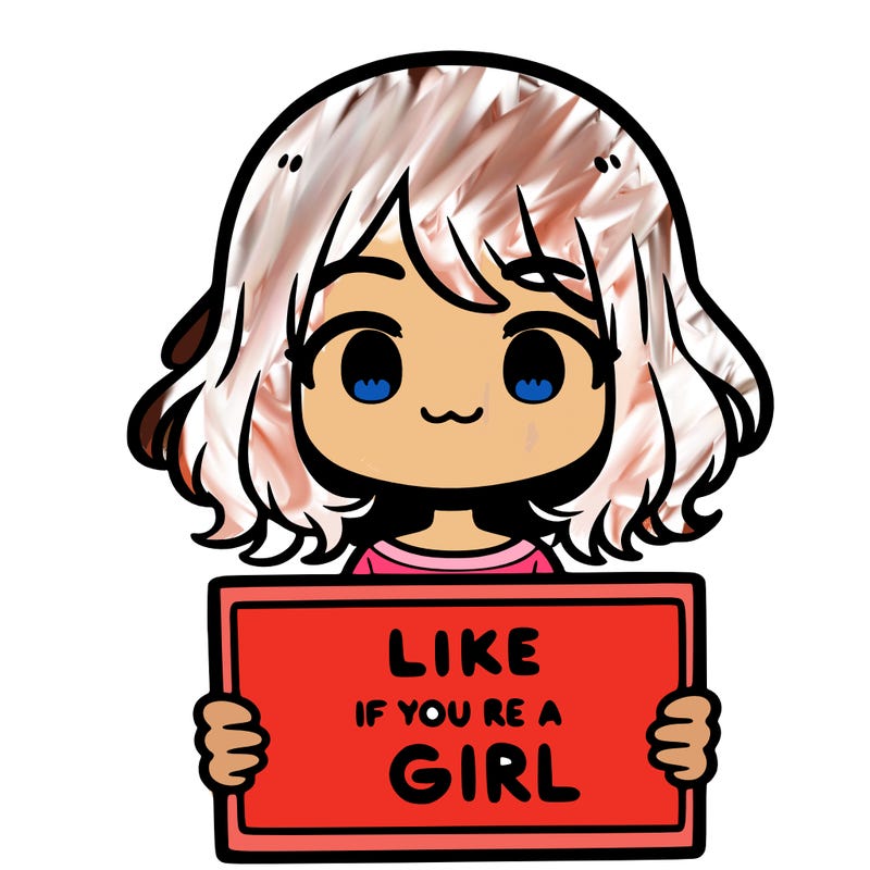 a cute girl holding a sign that says like if you’re a girl