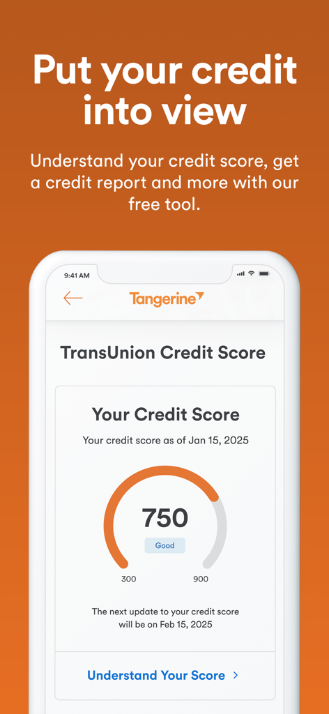 Tangerine Mobile Banking - A mobile interface of the Tangerine app showing a TransUnion credit score of 750 on a gauge.