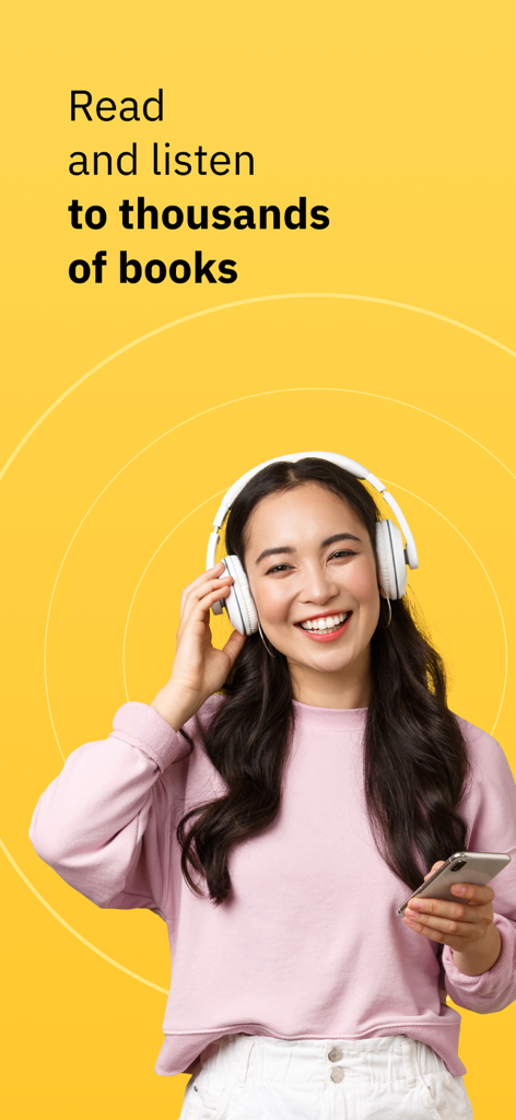 A woman wearing headphones and holding a smartphone against a yellow background with text promoting reading and listening to thousands of books