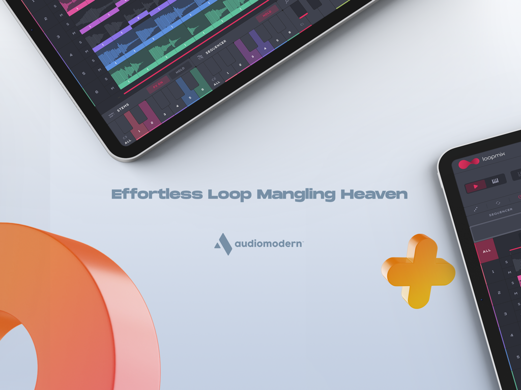 AudiomodernのLoopmix音楽制作アプリがiPadに表示され、「Effortless Loop Mangling Heaven」というテキストが表示されています