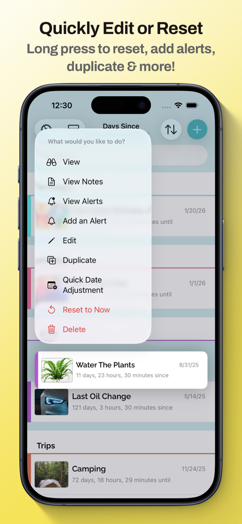 Countdown Days Since & Until - A smartphone displaying the quick edit and reset options for various event countdowns
