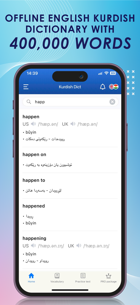 Kurdish English Dictionary + - Interface of the Kurdish English Dictionary app showing translations and phonetic pronunciations for the word happen