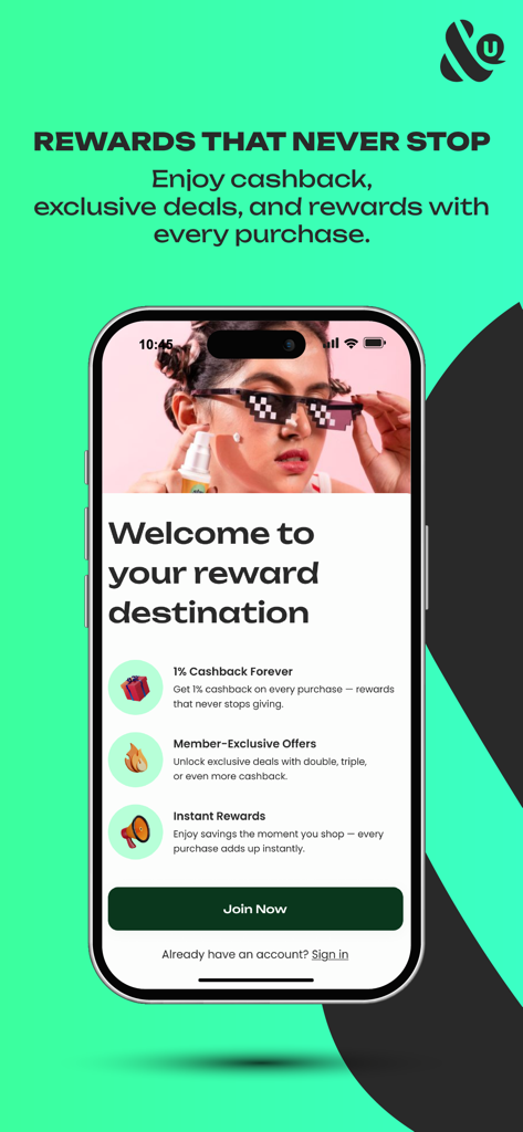 And U Loyalty app screen showcasing 1 percent cashback forever, member exclusive offers, and instant rewards with a join now button