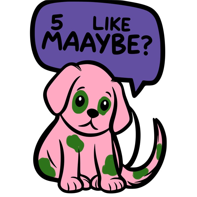 a puppy that says 5 like maybe