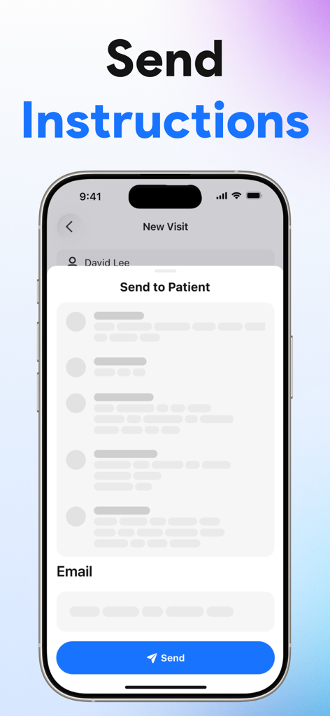 A smartphone interface of the AI Medical Scribe app showing the Send Instructions screen with a Send to Patient modal and email input field.