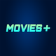 Movies +: Movies & TV Shows