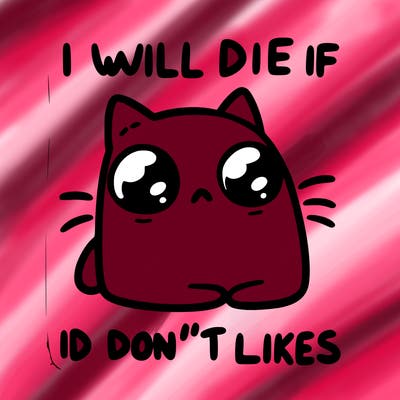 a cat that will die if we don’t get 10 likes