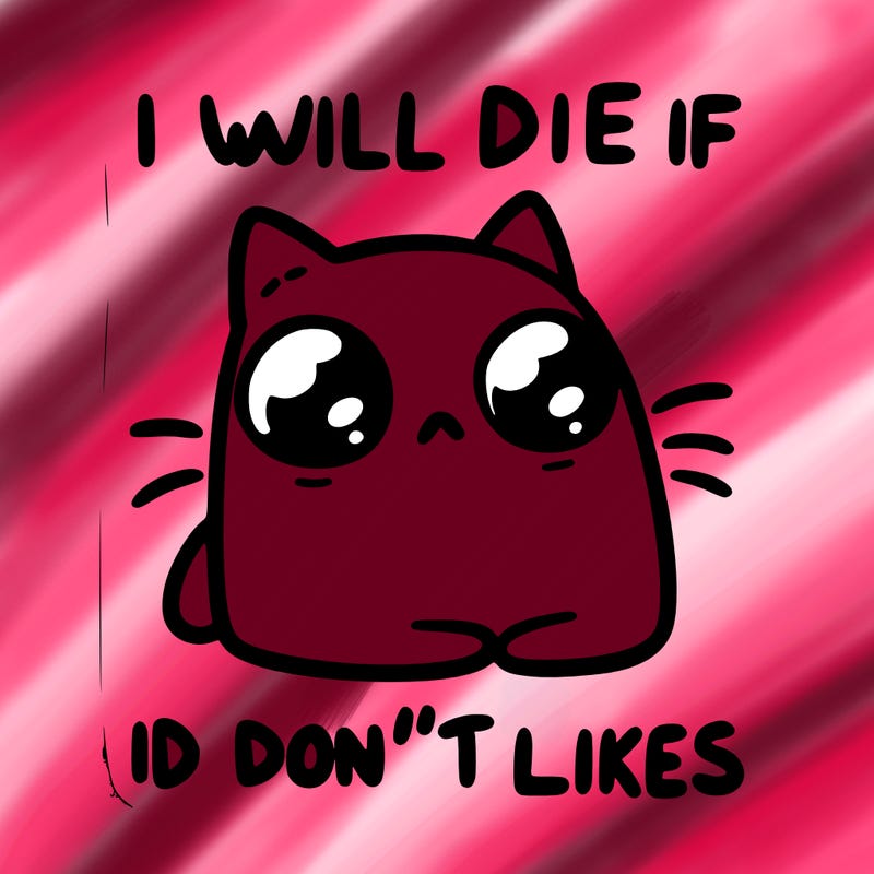 a cat that will die if we don’t get 10 likes