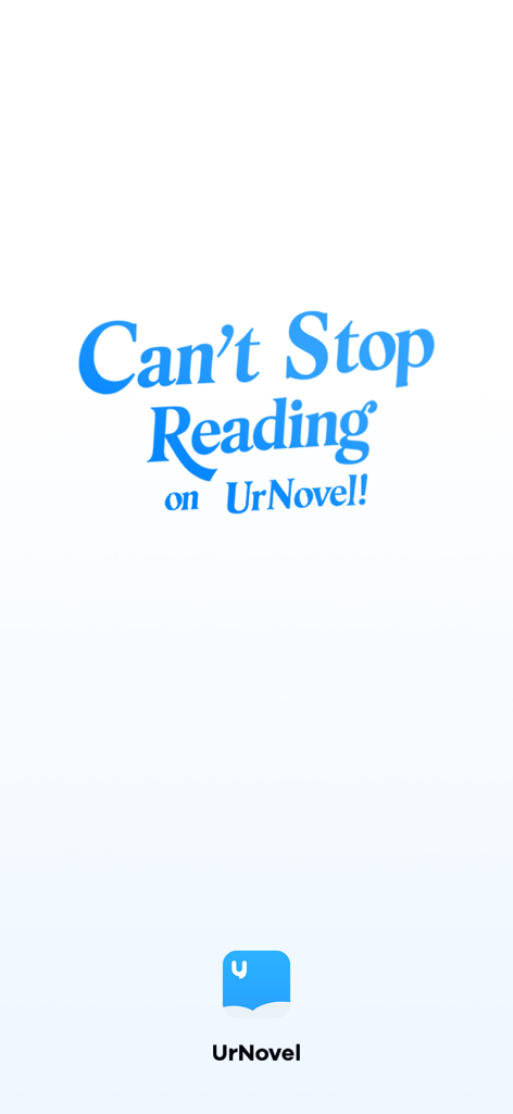 UrNovel: Story Books & Novels - UrNovel splash screen with the text Can't Stop Reading on UrNovel and the app icon below.