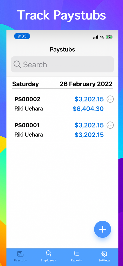 Paystub Generator - The main tracking screen of the Paystub Generator app showing a list of saved paystubs with employee names and payment amounts.