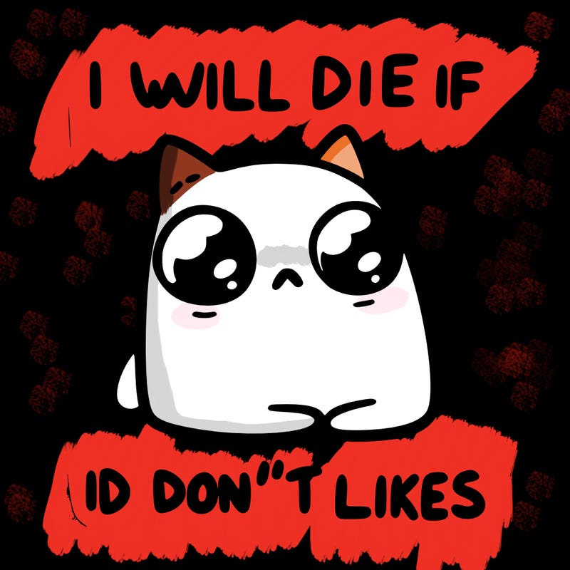 a cat that will die if we don’t get 10 likes