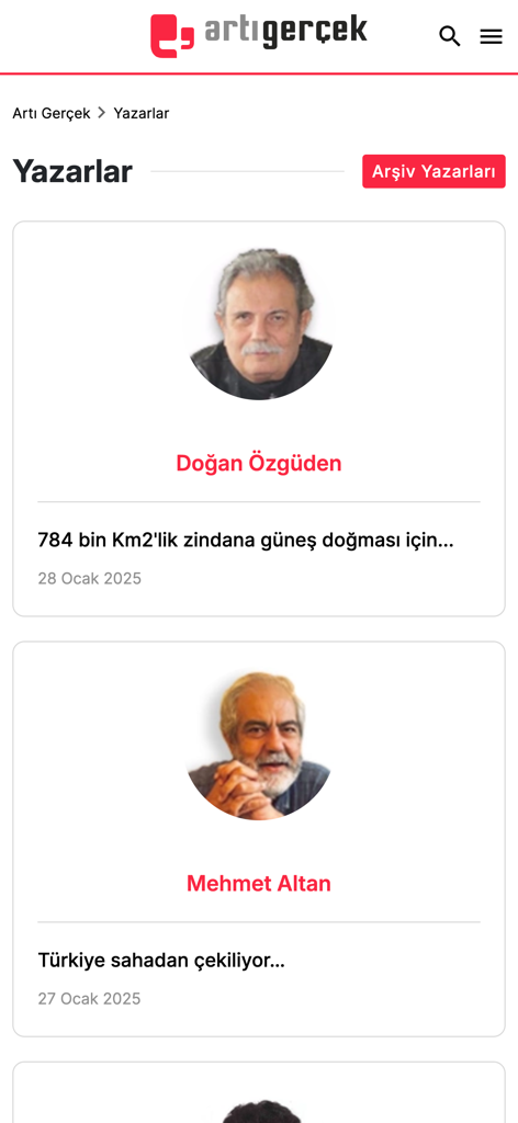 ArtiGercek.com - A list of columnists on the Arti Gercek news app featuring independent Turkish writers