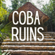 Coba Ruins Cancun Mexico Guide